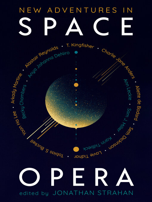 Title details for New Adventures in Space Opera by Jonathan Strahan - Available